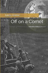 Off on a Comet