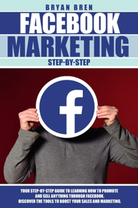 Facebook Marketing Step by Step