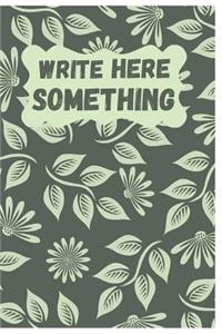 Write Here Something