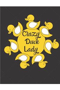 Crazy Duck Lady