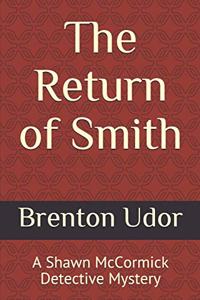 Return of Smith