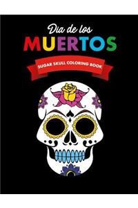 Dia de los Muertos Sugar Skull Coloring Book