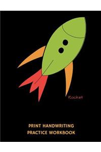 Rocket Print Handwriting Practice Workbook