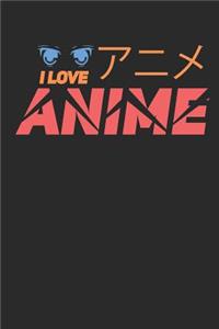 I Love Anime