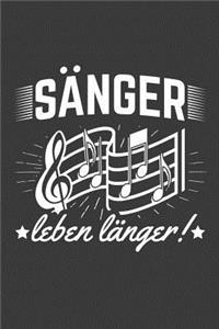 Sänger leben länger