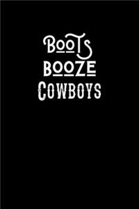 Boots Booze Cowboys
