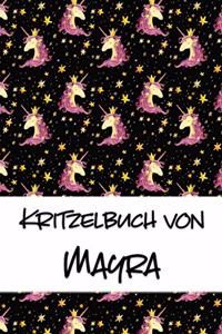 Kritzelbuch von Mayra: Kritzel- und Malbuch mit leeren Seiten für deinen personalisierten Vornamen