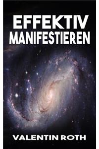 Effektiv manifestieren