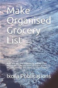 Make Organised Grocery List