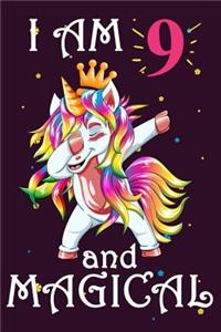 I Am 9 And Magical