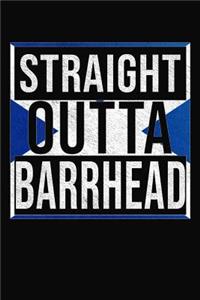 Straight Outta Barrhead