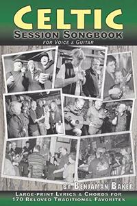 Celtic Session Songbook for Voice and Guitar