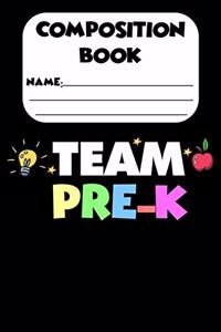 Composition Book Team Pre-K