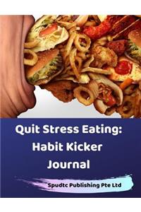 Quit Stress Eating