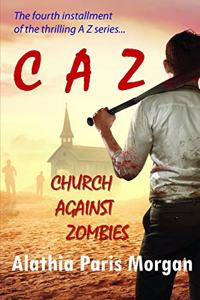 Churches Against Zombies