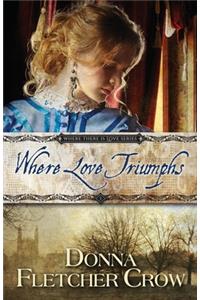 Where Love Triumphs