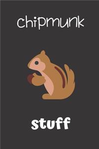 Chipmunk Stuff
