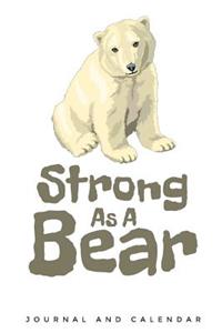 Strong as a Bear