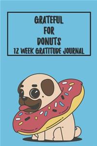 Grateful for Donuts 12 Week Gratitude Journal