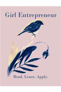 Girl Entrepreneur Read. Learn. Apply. Brainstorming Creative Ideas Journal