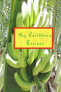My Caribbean Recipes