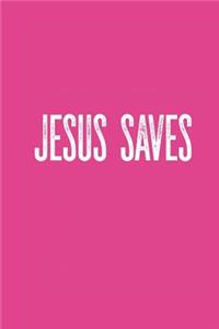 Jesus Saves