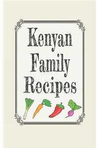 Kenyan Family Recipes
