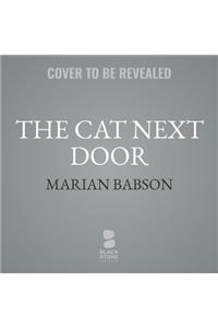 Cat Next Door Lib/E