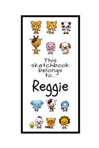 Reggie Sketchbook