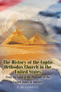 History of the Coptic Orthodox Church in the United States