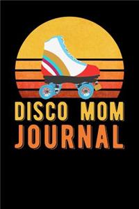 Disco Mom Journal