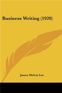 Business Writing (1920)