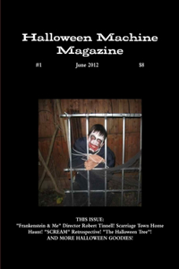 Halloween Machine Magazine Issue One