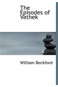 The Episodes of Vathek