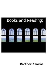 Books and Reading;