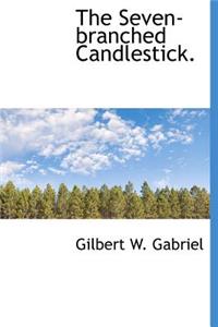The Seven-Branched Candlestick.