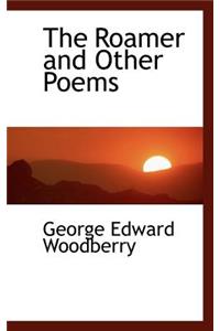 The Roamer and Other Poems