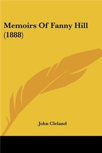 Memoirs Of Fanny Hill (1888)