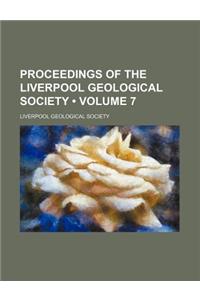 Proceedings of the Liverpool Geological Society (Volume 7)