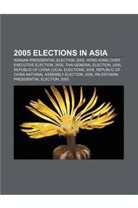 2005 Elections in Asia