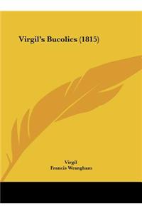 Virgil's Bucolics (1815)