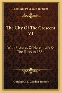 The City Of The Crescent V1