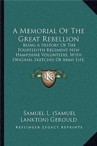 A Memorial of the Great Rebellion
