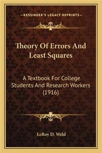 Theory of Errors and Least Squares