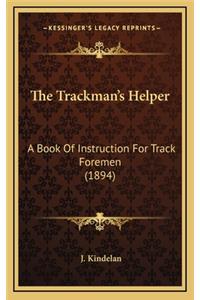 The Trackman's Helper