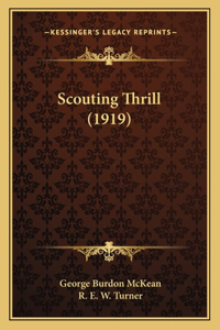 Scouting Thrill (1919)