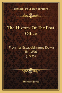 The History Of The Post Office