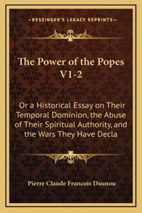 The Power of the Popes V1-2