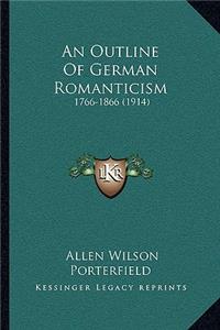 Outline Of German Romanticism