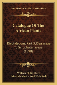 Catalogue Of The African Plants